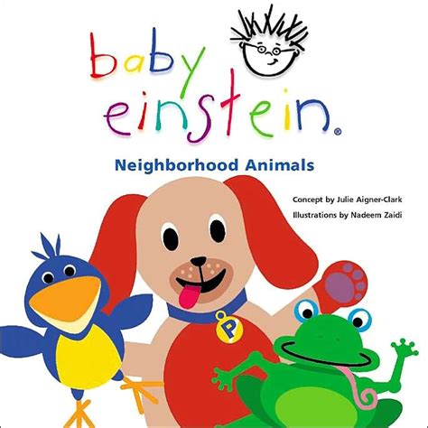 JULIE AIGNER-CLARK - Baby Einstein neighborhood animals - Baby - BOOKS ...