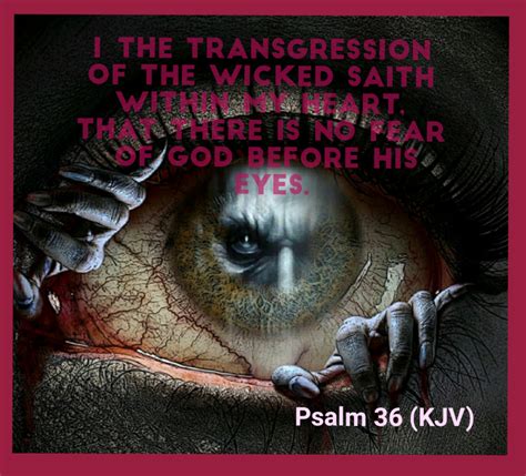 Red Pill Diaries: Psalm 36 (KJV)