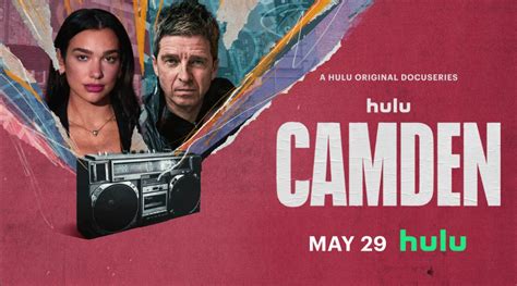 Dua Lipa Leads New Hulu Original Docuseries “Camden” Alongside the ...