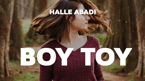 HALLE ABADI - Boy Toy (Lyrics) - YouTube