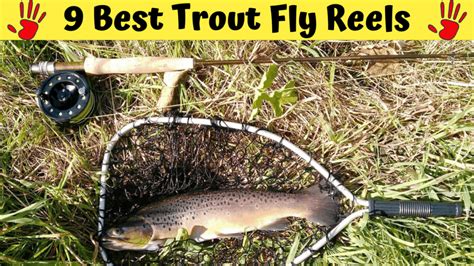 9 Best Trout Fly Reels In 2023