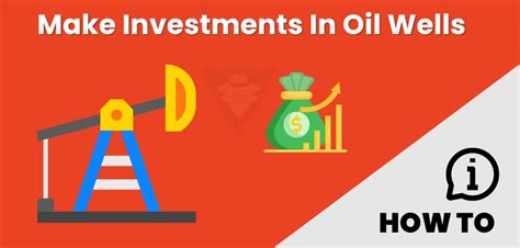 How To Invest In Oil Wells? 7 Profitable Ways And Risks