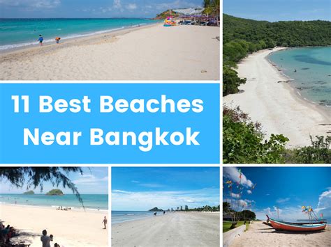 11 Best Beaches Near Bangkok. Hidden Gems and Old Favorites.