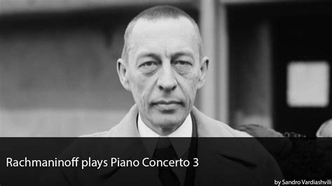 Rachmaninoff plays Piano Concerto 3 - YouTube