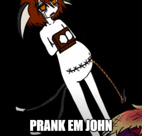 prank em john : r/KKHTA