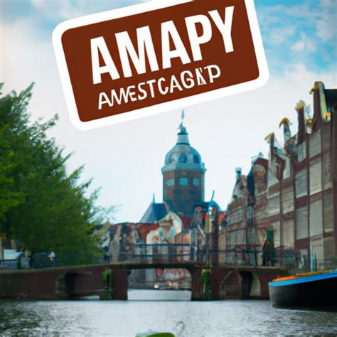 Can US Citizens Travel to Amsterdam Now? A Comprehensive Guide - The ...