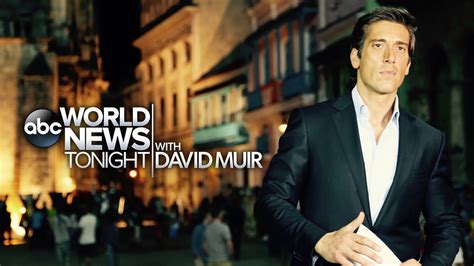 ABC World News Tonight With David Muir - ABC News Show