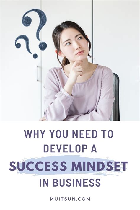 Starting a Business - Part 1: Develop a Success Mindset - Mui Tsun