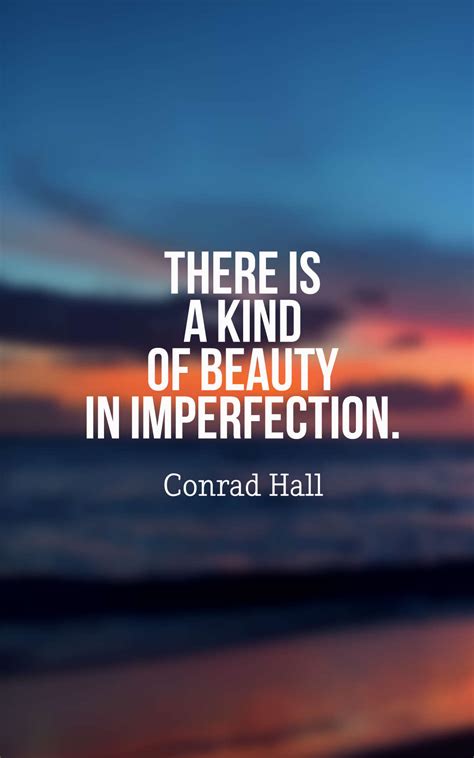 42 Inspirational Imperfection Quotes With Images