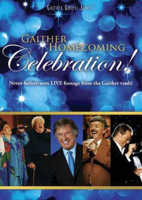 Gaither Homecoming Celebration [DVD] - Best Buy