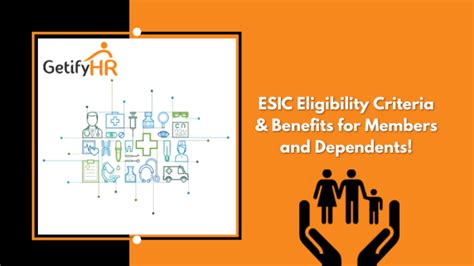 ESIC eligibility criteria and benefits for members and dependents!