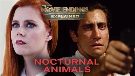 Explain Ending of Nocturnal Animals Movie