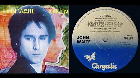 JOHN WAITE - White Heat (HQ, '82) - YouTube