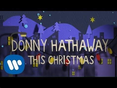 Donny Hathaway - This Christmas (Official Lyric Video) - YouTube | Best old songs, Favorite ...