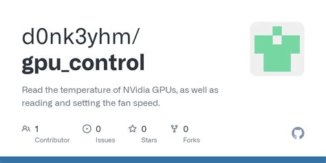 GitHub - d0nk3yhm/gpu_control: Read the temperature of NVidia GPUs, as ...