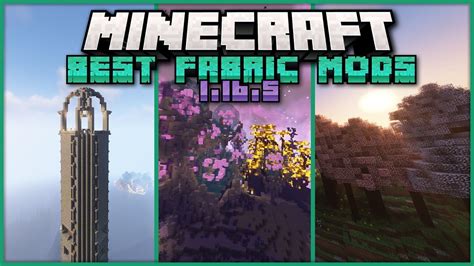 Top 30 Most Popular Fabric Mods for Minecraft 1.16.5!