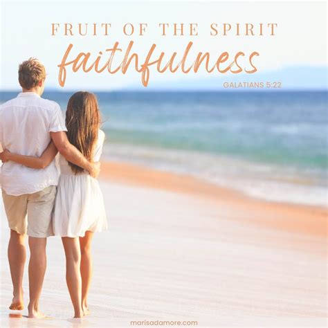 The Fruit of the Spirit: Faithfulness