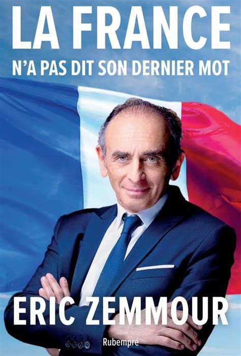 "La France n'a pas dit son dernier mot", le nouveau livre d'Eric Zemmour sort aujourd'hui