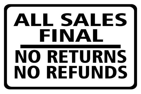 All Sales Final No Refunds NO Returns Aluminum Sign 8 X - Etsy