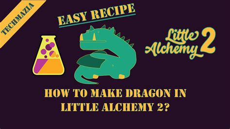 How to Make Dragon in Little Alchemy 2? [Solved 100%] - Techmazia