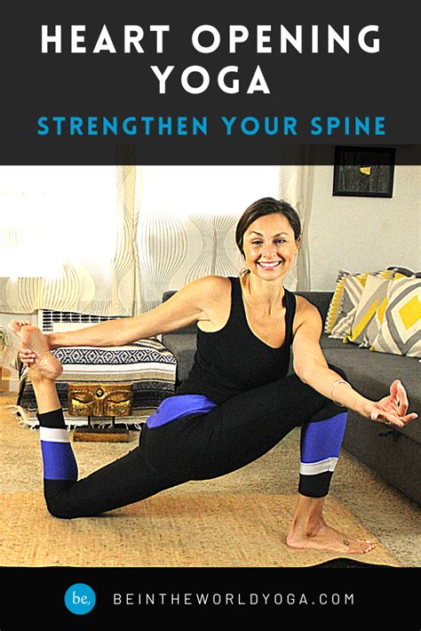 Daily 15 Minute Heart Opening Yoga for Spine Strength - be, in the ...