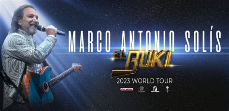 MARCO ANTONIO SOLIS "EL BUKI WORLD TOUR 2023” COMING TO FLA LIVE ARENA ON APRIL 1 | FLA Live Arena