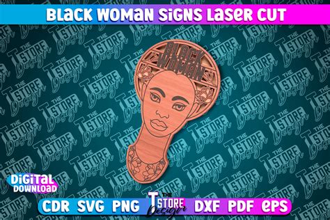 Black Woman Signs Laser Cut | CNC File Graphic by The T Store Design · Creative Fabrica