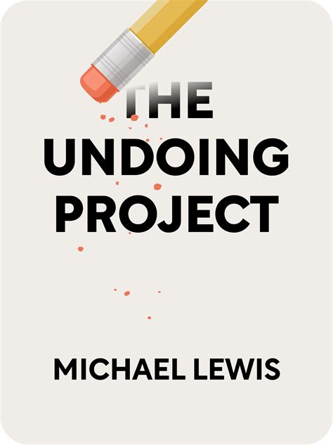 The Undoing Project Book Summary by Michael Lewis