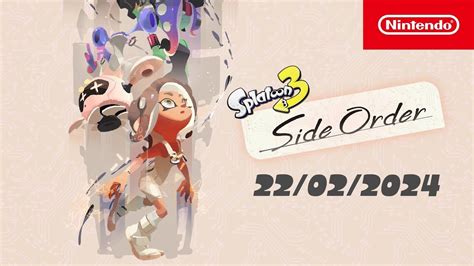 Splatoon 3: Expansion Pass Wave 2: Side Order launches February 22nd! (Nintendo Switch) - YouTube