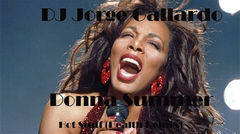 DJ Jorge Gallardo Feat. Donna Summer & Kygo - Hot Stuff (Health Remix ...