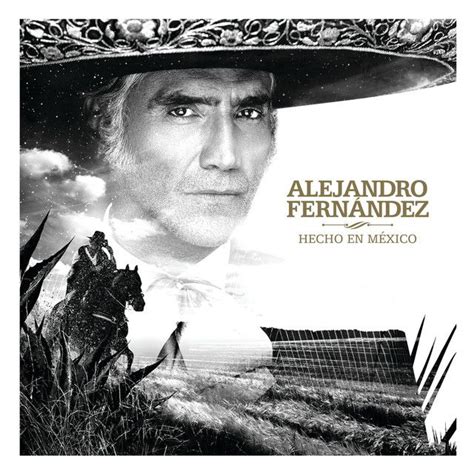 Alejandro Fernández | 21 álbumes de la discografía en LETRAS.COM