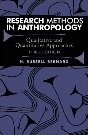 Research Methods In Anthropology by Russell Bernard - American Book Warehouse