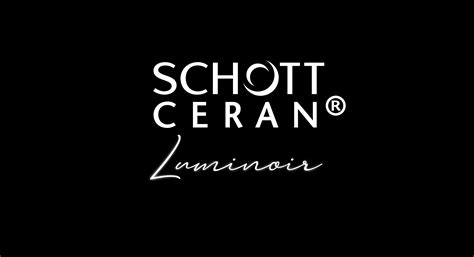 SCHOTT CERAN Luminoir™