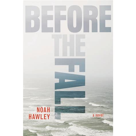 Before the Fall by Noah Hawley — Reviews, Discussion, Bookclubs, Lists