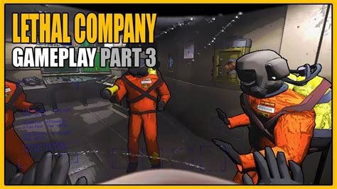 Lethal Company | Gameplay Part 3 - We Spent Everything on a Record Player... - YouTube