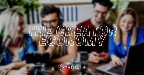 The Creator Economy 101 - What is it and when did it start?