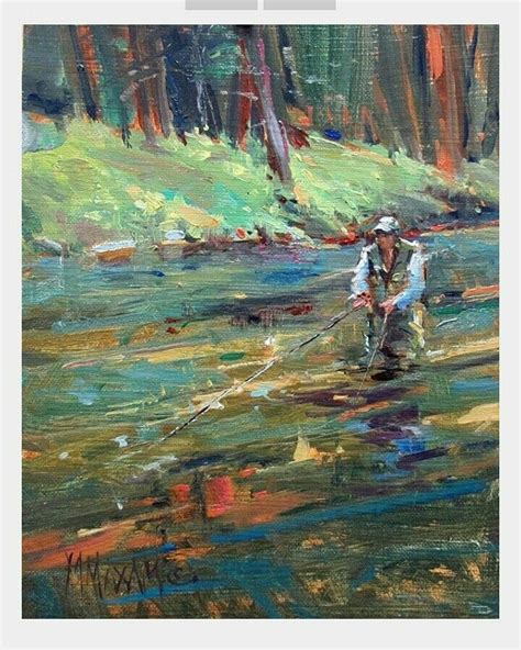 Pin by mary maxam on Fly Fishing Art | Fly fishing art, Art painting ...