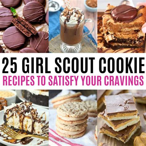 25 Girl Scout Cookie Recipes to Satisfy Your Cravings ⋆ Real Housemoms