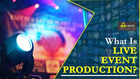 What Is Live Event Production?