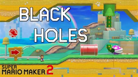 BLACK HOLES in Version 3.0.1 | Glitches in Mario Maker 2 - YouTube