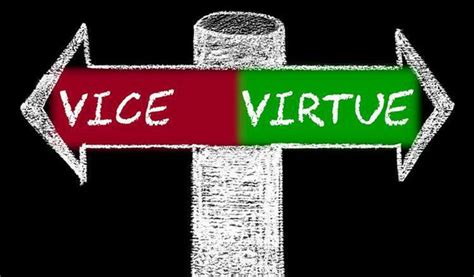 Virtues Vs Vices