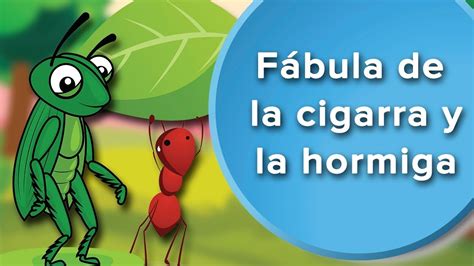 Fábula de la Cigarra y la hormiga para niños. Fábula con valores - YouTube