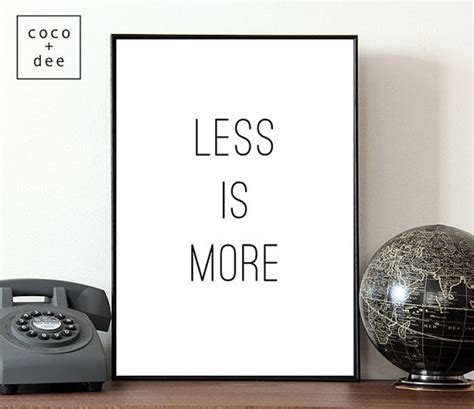 Less is More Design Quote Typographic Print Fashion Quotes - Etsy | Typographic print, Design ...