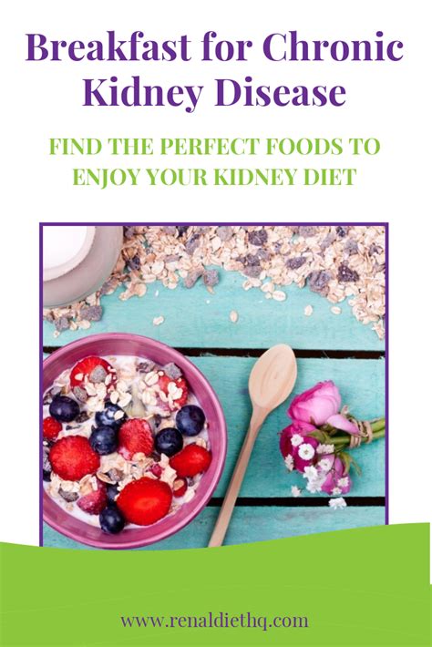 Eating a kidney-friendly breakfast is one of the most recommended treatments for stage 3 CKD ...