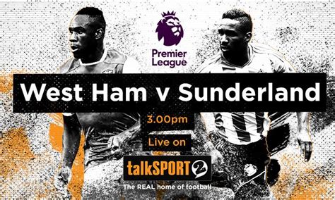 West Ham v Sunderland live stream: Premier League match coverage on ...