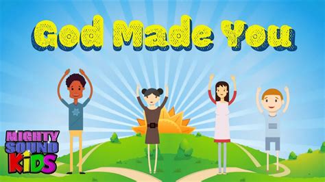 God Made You - Mighty Sound KIDS - Kids songs for Praise and Worship - YouTube