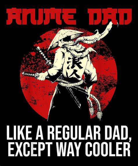 Courageous Cool Anime Dad Like A Regular Dad Except Way Cooler Noodles Anime Retro Digital Art ...