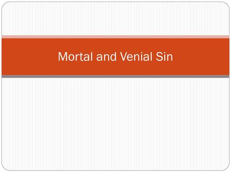 PPT - Mortal and Venial Sin PowerPoint Presentation, free download - ID ...