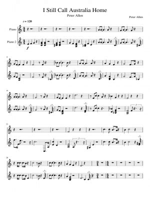 Free sheet music: I Still Call Australia Home- by Peter Allen, Play and ...