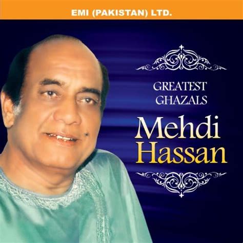 Amazon.com: Mehdi Hassan - Greatest Ghazals : Mehdi Hassan: Digital Music